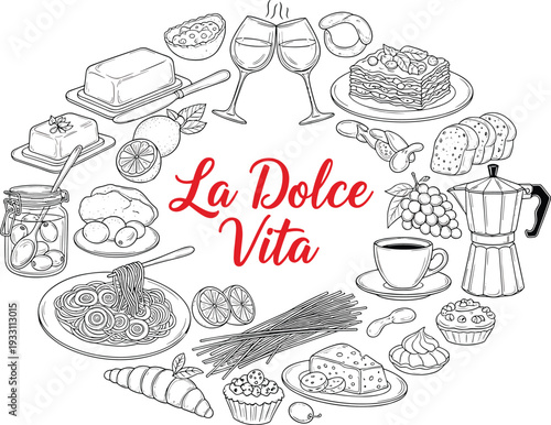 La Dolce Vita Italian Cuisine Hand Drawn Outline Vector Illustration with Pasta Wine Bread Cheese Coffee and Traditional Mediterranean Food Elements in Elegant Monochrome Design