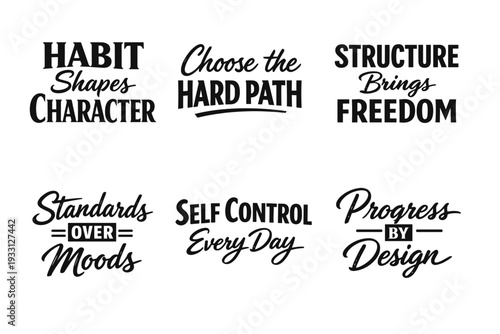 Inspirational typography quotes on habit, choice, structure, standards, self-control, and progress
