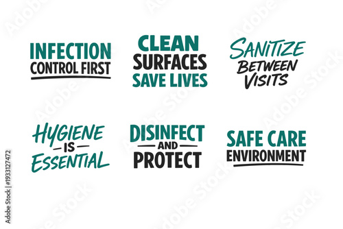 Infection control hygiene messages on clean and safe care practices