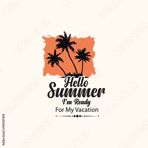 Wallpaper Mural Hello, summer typography t-shirt design
 Torontodigital.ca