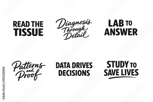 Inspirational medical phrases in bold script fonts for healthcare motivation