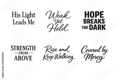 Inspirational christian quotes with faith and hope themes in black calligraphy