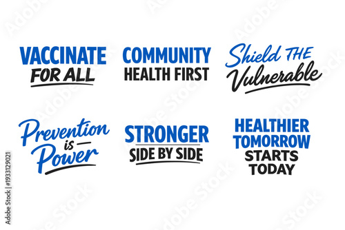 Health awareness phrases emphasizing vaccination and community well-being
