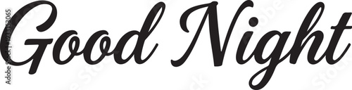 Black cursive good night text on white background black text greeting 1
