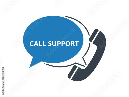 A graphic of a telephone receiver with a speech bubble saying call support Vector