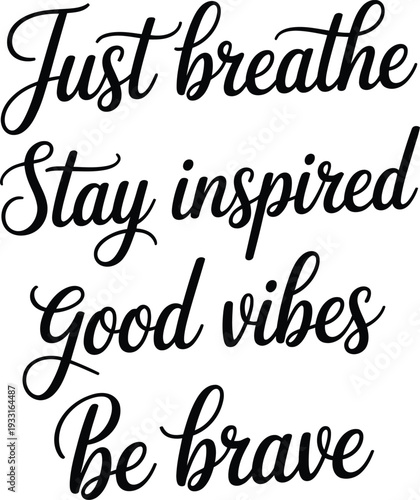 Inspirational Quote Typography