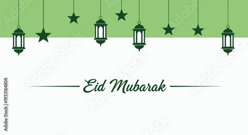 Eid Mubarak green lanterns and stars greeting card vector for Islamic holiday celebration
