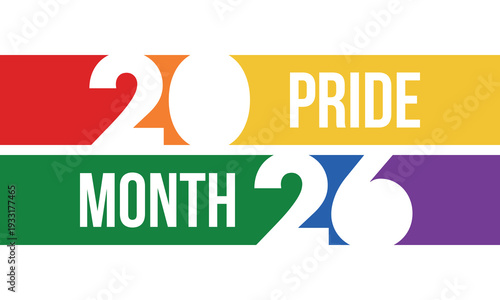 LGBT Pride Month in June. 2026. Lesbian Gay Bisexual Transgender. Celebrated annual. LGBT flag. Rainbow love concept. Human rights and tolerance. Poster, banner and background. Vector illustration