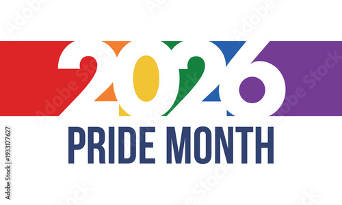 LGBT Pride Month in June. 2026. Lesbian Gay Bisexual Transgender. Celebrated annual. LGBT flag. Rainbow love concept. Human rights and tolerance. Poster, banner and background. Vector illustration