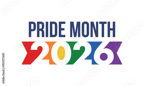 LGBT Pride Month in June. 2026. Lesbian Gay Bisexual Transgender. Celebrated annual. LGBT flag. Rainbow love concept. Human rights and tolerance. Poster, banner and background. Vector illustration