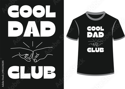 Cool dad fist bump vector illustration. great for t-shirt prints, fathers day designs, and gifts
