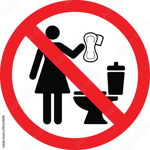 Prohibition sign indicating no flushing sanitary products down the toilet for a cleaner bathroom environment and plumbing system protection