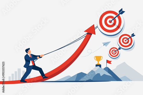 Businessman pulling large red arrow upwards to reach targets and achieve success; concept of business growth, strategy, ambition, and goal achievement with bullseye, trophy, and mountain scene.