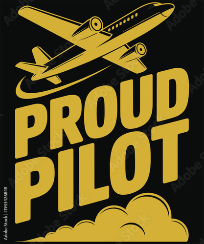 Proud pilot text with airplane graphic, aviation career, sky travel concept