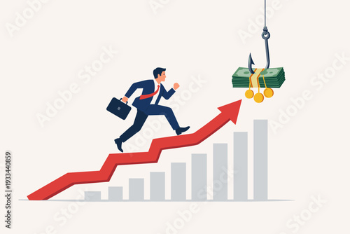 Ambitious businessman running up a red growth arrow on a bar graph towards a stack of cash on a fishing hook. Concept of financial bait, investment trap, greed, and career risk in corporate world.