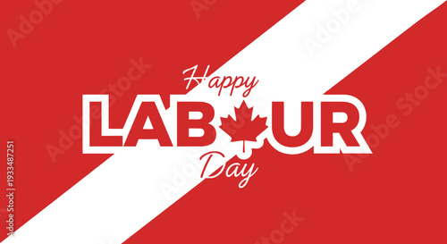 Canadian labour day celebration graphic