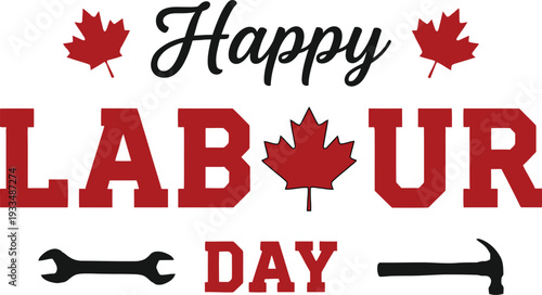 Happy labour day canada celebration graphic
