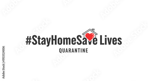 A crucial public health message encouraging individuals to stay home and practice social distancing to protect the community and save lives during a period of isolation