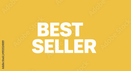 Best Seller Text on Yellow Background.