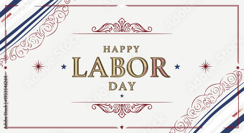 Happy labor day greeting card with decorative elements and text