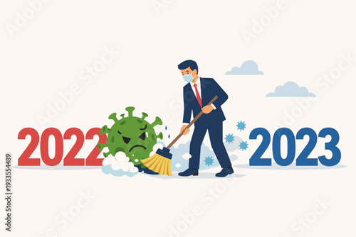 Businessman Wearing a Face Mask Sweeping Away Coronavirus Cell with a Broom Between Year 2022 and 2023, Concept of Ending Pandemic, New Year Resolution for Global Health and Economic Recovery.