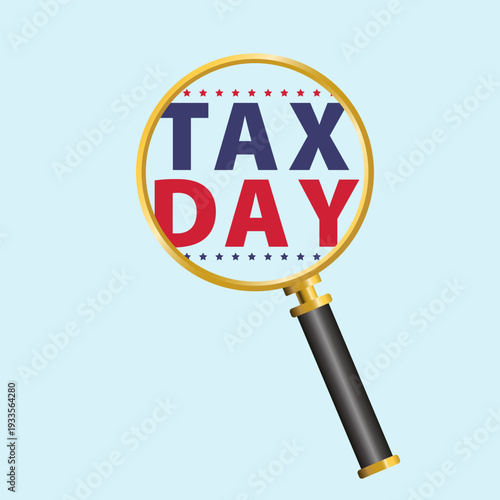 tax day illustration with magnifying glass