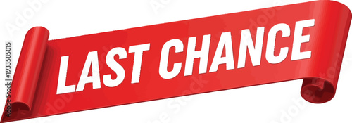 Red last chance banner with curled edges