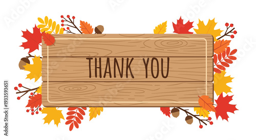 A rustic wooden thank you sign is horizontally displayed, surrounded by colorful autumn leaves, red berries, and brown acorns on a bright white background.