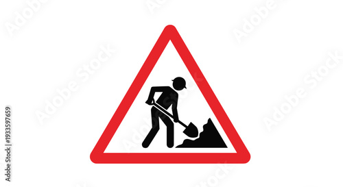 A yellow triangular warning sign with a red border displays a black silhouette of a worker shoveling dirt on a white background.
