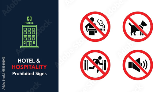 Hotel and hospitality prohibition signs for guests