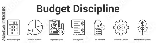 Budget Discipline web banner icon set vector illustration concept for business with icon of Monthly Budget, Budget Planning, Expense Report, Bill Payment, Tax Payment, Financial Contr.