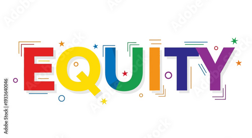 Vibrant Equity Illustration Featuring Rainbow Typography and Decorative Elements from Whisk Design Concept