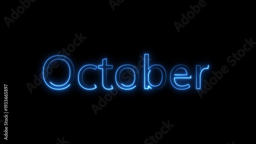 Cyan Neon October Text Animation with Glowing Electric Light Effect on Black Background; Monthly Calendar Concept for Digital Signage, Social Media Intro, and Winter Season Events.