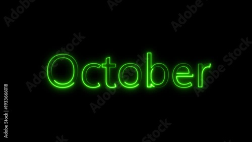 Green Neon October Text Animation with Glowing Electric Light Effect on Black Background; Monthly Calendar Concept for Digital Signage, Social Media Intro, and Winter Season Events.