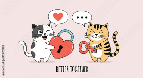 Adorable illustration of two cute cats holding a heart-shaped lock and a key with a Better Together message and heart icons.