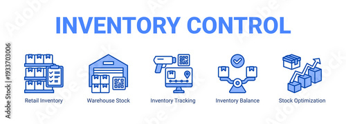 Inventory Control web banner icon concept  with Retail Inventory, Warehouse Stock, Inventory Tracking, Inventory Balance, Stock Optimization.