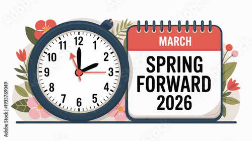 Spring forward time change clock and calendar march 2026 for daylight saving