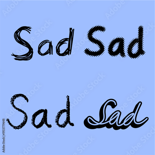 Collection words sad vector for mental health awareness posts. Ideal for symbolizing emotional struggles, melancholy feelings, and supportive text communication.