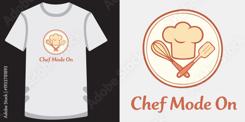 Creative chef mode on tshirt design featuring a stylized logo with chef hat and kitchen utensils perfect for cooking enthusiasts and culinary professionals
