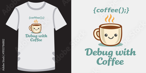 Cute and playful tshirt design featuring a smiling coffee cup with programming theme for developers and coffee lovers perfect for casual wear