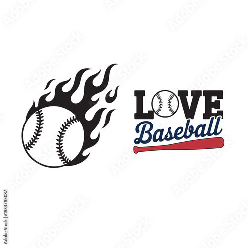 Baseball love sports graphic with flaming ball and text on white background
