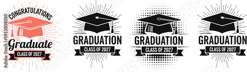Graduation Class of 2027 Emblem Set, Mortarboard Cap with Tassel Silhouettes, Academic Achievement Badges and Vector Logos.