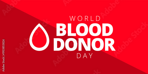 World Blood Donor Day poster. Clean, modern layout suitable for campaigns, health awareness, events and social media.
