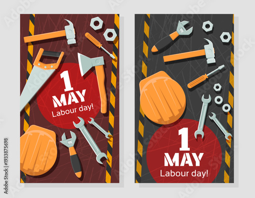 May 1st, Labor Day. Set of two vertical banners. Tools, hacksaw, screwdriver, hammer, hard hat.
