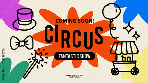 Circus poster with doodle tent, drum, balloon, magic hat. Kids event design. Cirque performance, funny carnival, party banner. Hand drawn vector illustration.