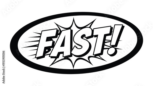 Fast! graphic: A dynamic comic-style graphic boldly proclaims FAST! against a retro backdrop, immediately conveying a sense of speed and urgency. 