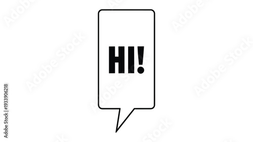 Greeting bubble graphic: A simple, yet impactful graphic featuring the word HI! encapsulated within a speech bubble, conveying a sense of friendly communication.