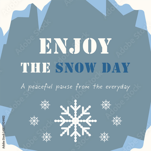 Enjoy The Snow Day Winter Poster Illustration