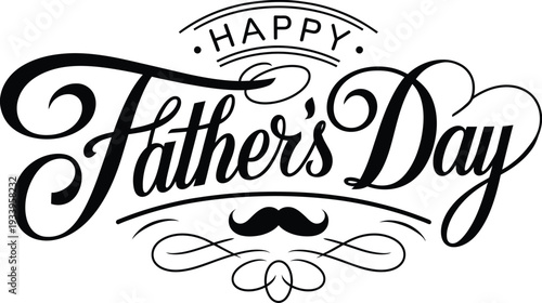 Happy Father's Day Elegant Typography Vector Design with Mustache
