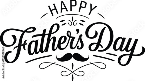 Happy Father's Day Elegant Typography Vector Design with Mustache